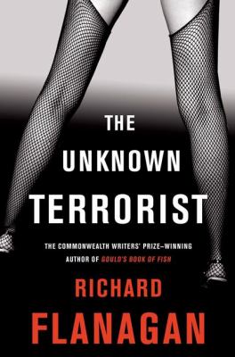 The unknown terrorist : a novel