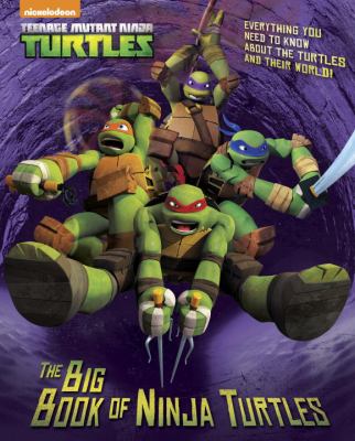 The big book of Ninja Turtles.