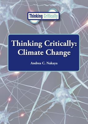 Thinking critically. Climate change /