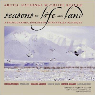 Arctic National Wildlife Refuge : seasons of life and land : a photographic journey