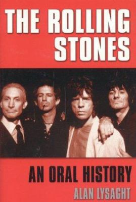 The Rolling Stones : an oral history