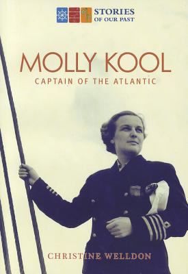 Molly Kool : captain of the Atlantic