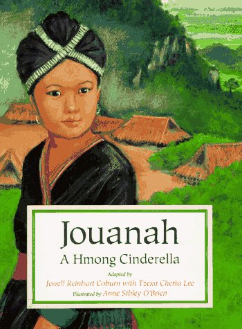 Jouanah, the Hmong Cinderella