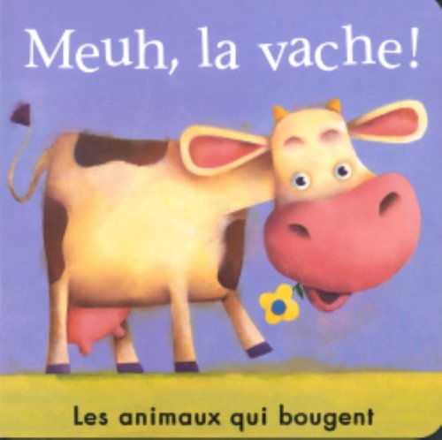 Meuh, la vache!