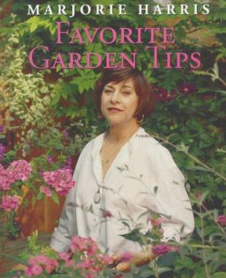 Favorite garden tips