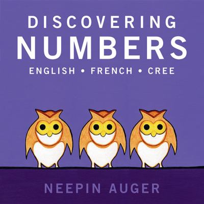 Discovering numbers : English, French, Cree