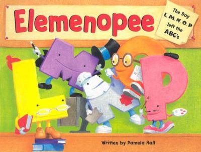 Elemenopee : the day L, M, N, O, P left the ABC's