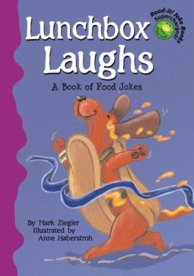 Lunchbox laughs : a book of food jokes