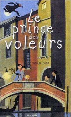 Le prince des voleurs