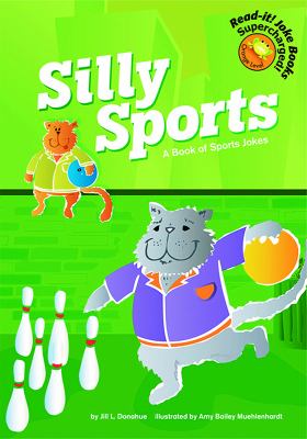 Silly sports : a book of sport jokes