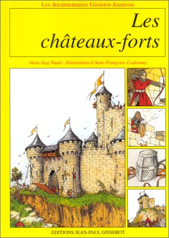 Les châteaux-forts