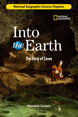 Into the earth : the story of caves