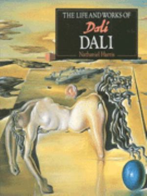 The life and works of Dali