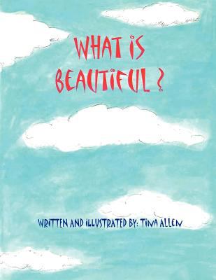 What is beautiful?