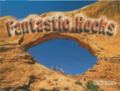 Fantastic rocks
