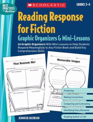 Reading response for fiction : graphic organizers & mini-lessons