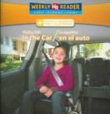 Staying safe in the car = La seguridad en el auto