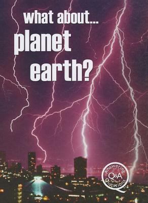 What about-- planet Earth?