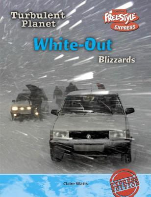 Whiteout blizzards