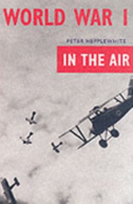 World War I : in the air