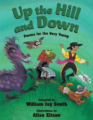Up the hill and down : poems for the very young