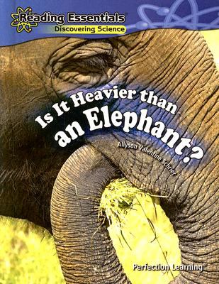 Is it heavier than an elephant?
