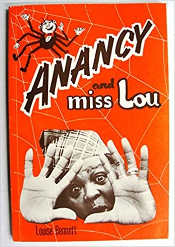 Anancy and Miss Lou