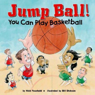 Jump ball! You can play basketball