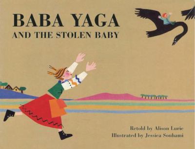 Baba Yaga and the stolen baby