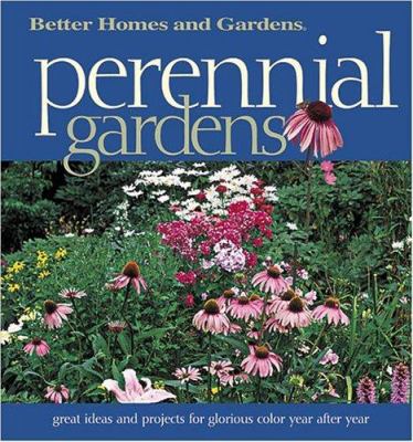 Perennial gardens