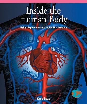 Inside the human body : using scientific and exponential notation