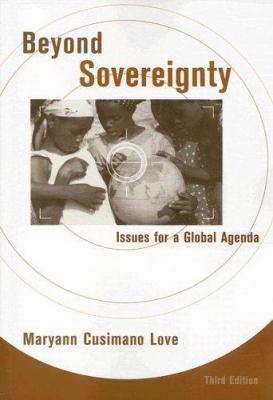 Beyond sovereignty : issues for a global agenda