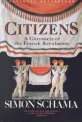 Citizens : a chronicle of the French Revolution