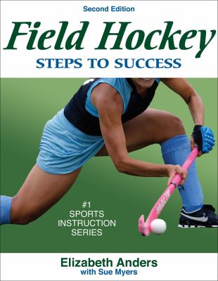 Field hockey : steps to success
