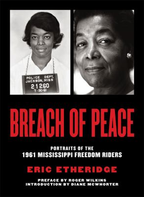 Breach of peace : portraits of the 1961 Mississippi freedom riders