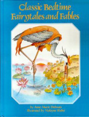 Classic bedtime fairytales and fables