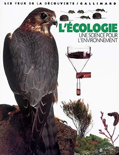 L'cologie : une science pour l'environnement