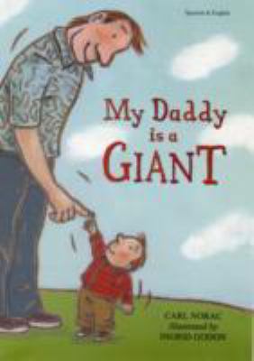 My daddy is a giant = Mi papá es un gigante