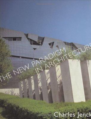 The new paradigm in architecture : the language of post-modern architecture