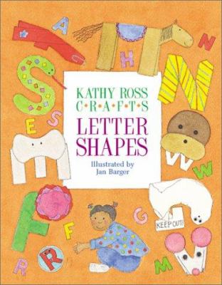 Kathy Ross crafts letter shapes