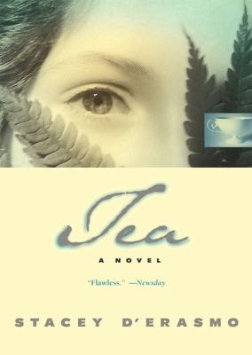 Tea : a novel