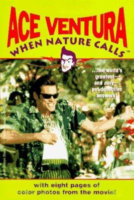 Ace Ventura : when nature calls