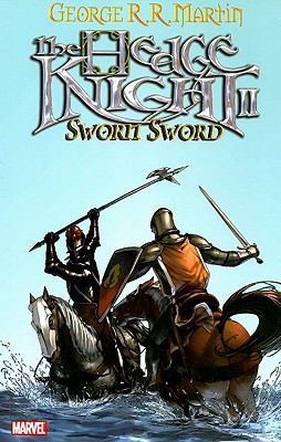 The hedge knight. II, Sworn sword /