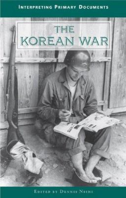 The Korean War : interpreting primary documents