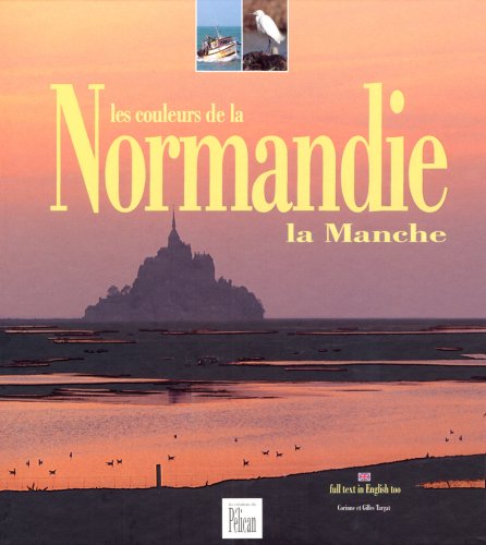 Les couleurs de la Normandie, la Manche