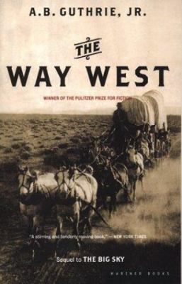 The way West : a novel