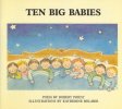 Ten big babies