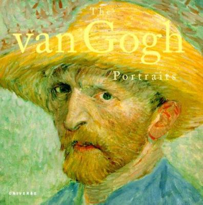 Vincent van Gogh : the painter and the portrait