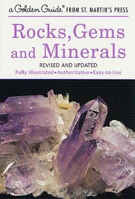 Rocks, gems, and minerals : a guide to familiar minerals, gems, ores, and rocks