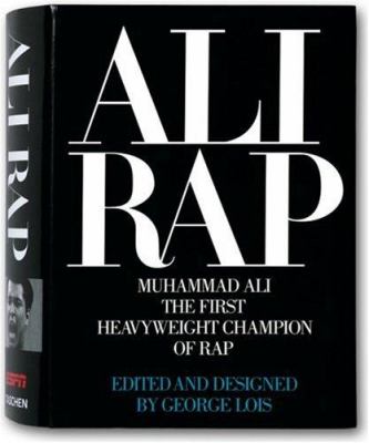 Ali Rap : Muhammad Ali the first heavyweight champion of Rap